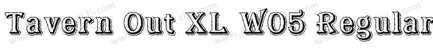 Tavern Out XL W05 Regular字体转换